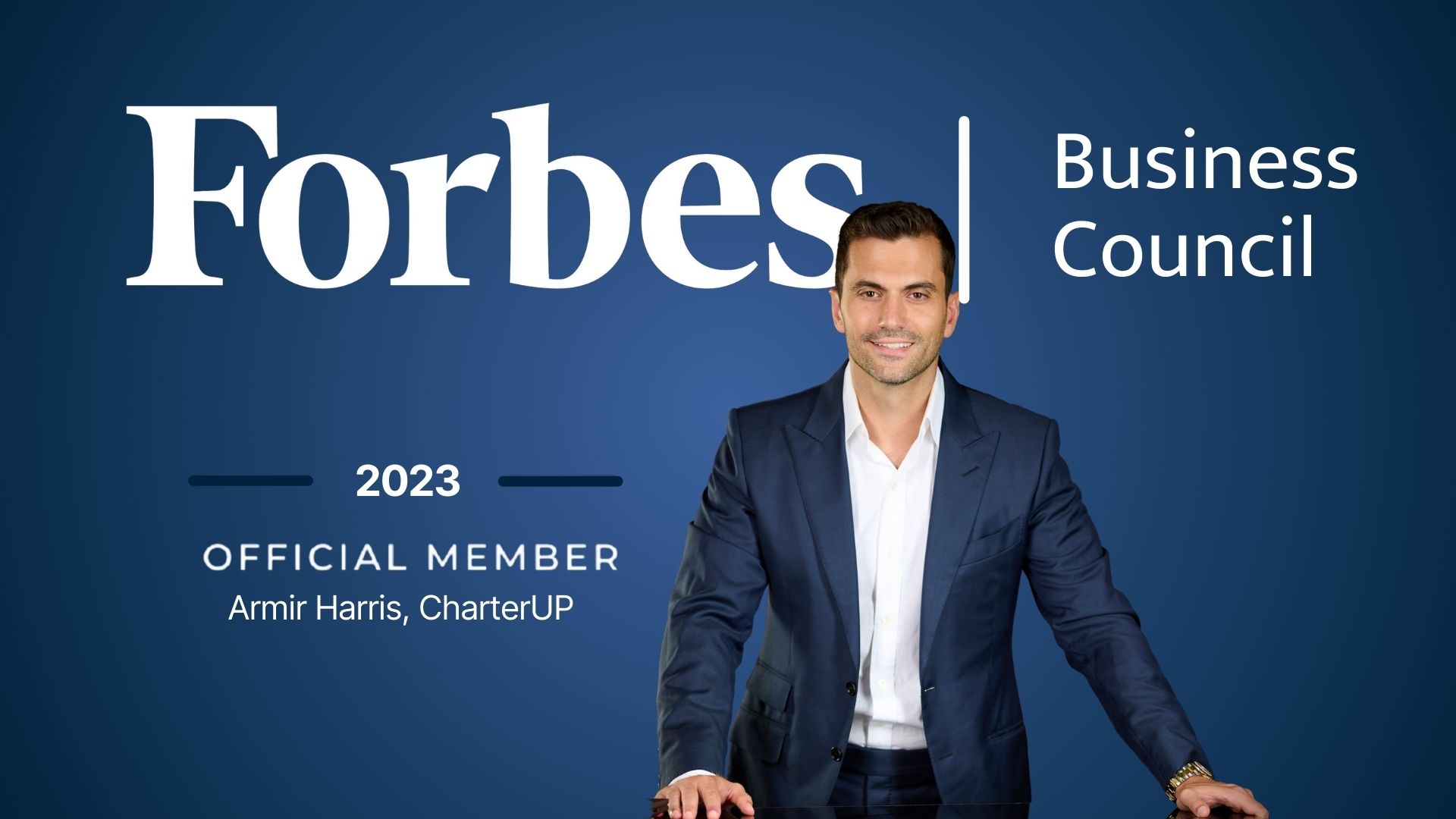 Armir Harris, CEO of CharterUP, has been invited to join the Forbes Business Council.